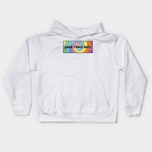 Good Vibes Only Tye Dye Kids Hoodie